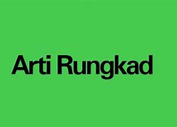 Arti Rungkad Di Bahasa Jawa